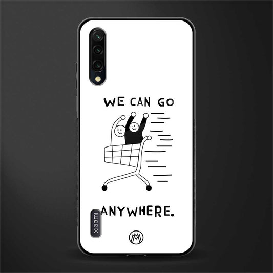 we can go anywhere glass case for mi a3 redmi a3 image