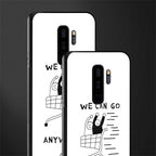 we can go anywhere glass case for samsung galaxy s9 plus image-2
