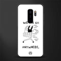 we can go anywhere glass case for samsung galaxy s9 plus image