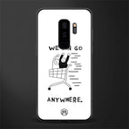 we can go anywhere glass case for samsung galaxy s9 plus image