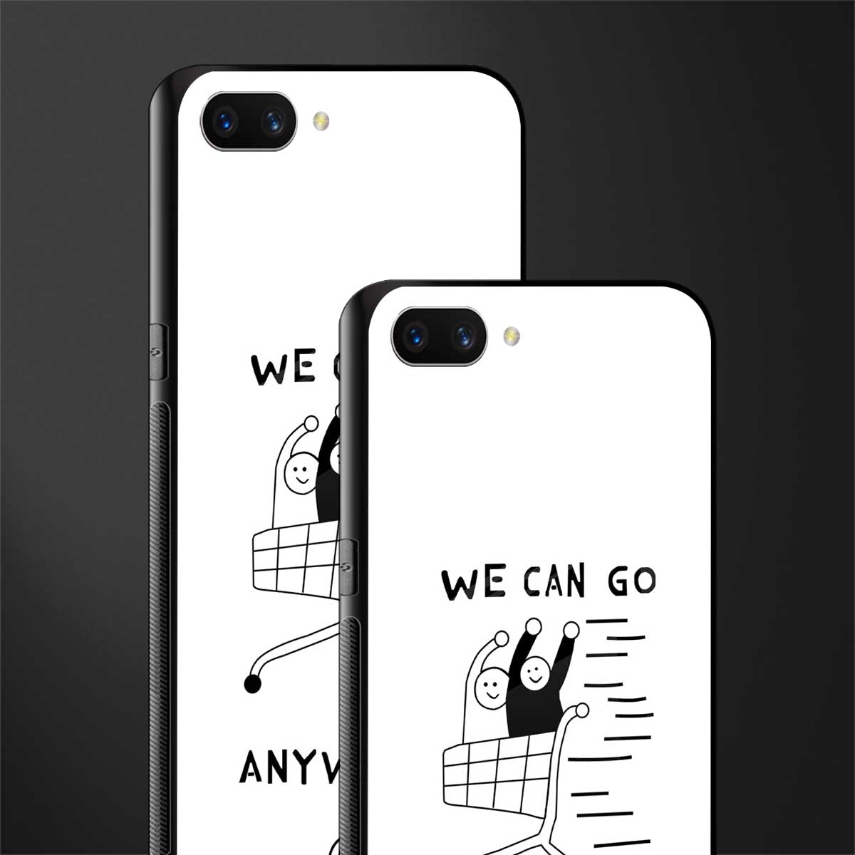 we can go anywhere glass case for realme c1 image-2
