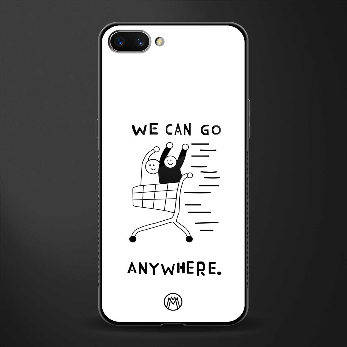 we can go anywhere glass case for realme c1 image