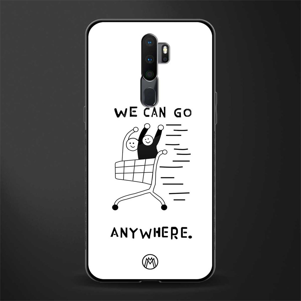 we can go anywhere glass case for oppo a9 2020 image