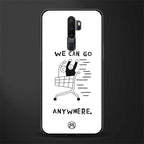 we can go anywhere glass case for oppo a9 2020 image