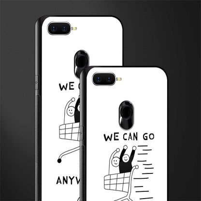 we can go anywhere glass case for oppo a7 image-2