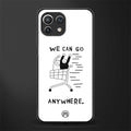we can go anywhere glass case for mi 11 lite image