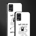 we can go anywhere back phone cover | glass case for vivo y73