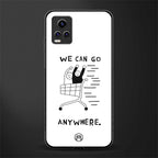 we can go anywhere back phone cover | glass case for vivo y73