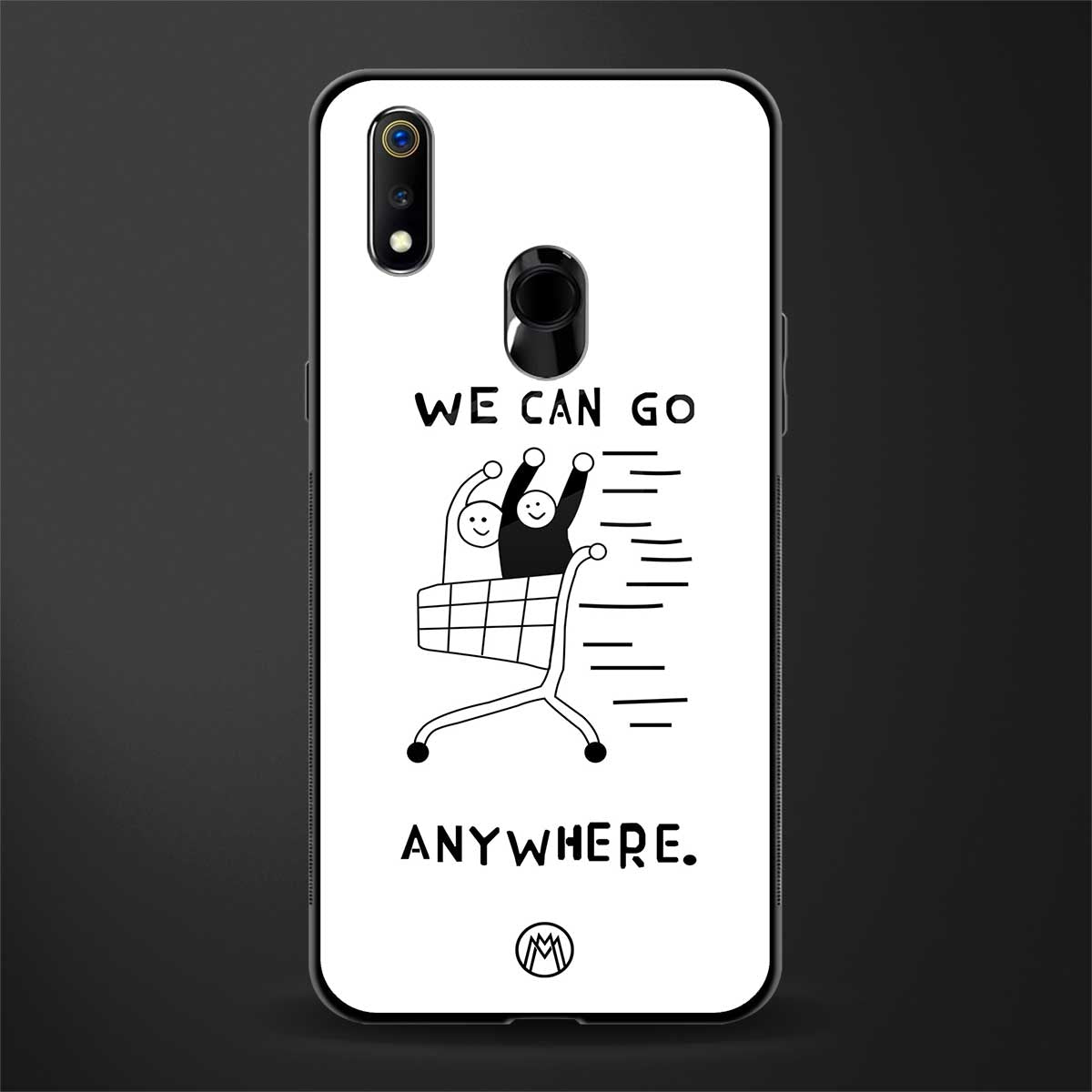 we can go anywhere glass case for realme 3 pro image