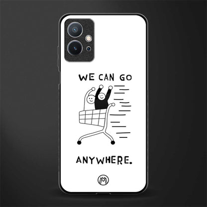 we can go anywhere glass case for vivo y75 5g image
