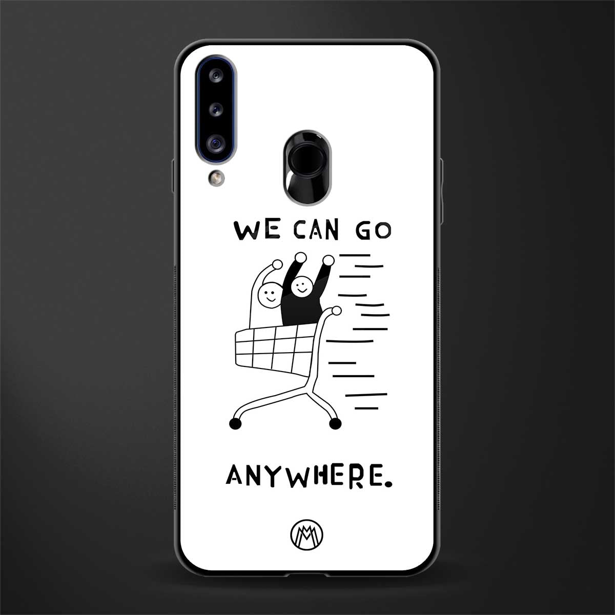 we can go anywhere glass case for samsung galaxy a20s image