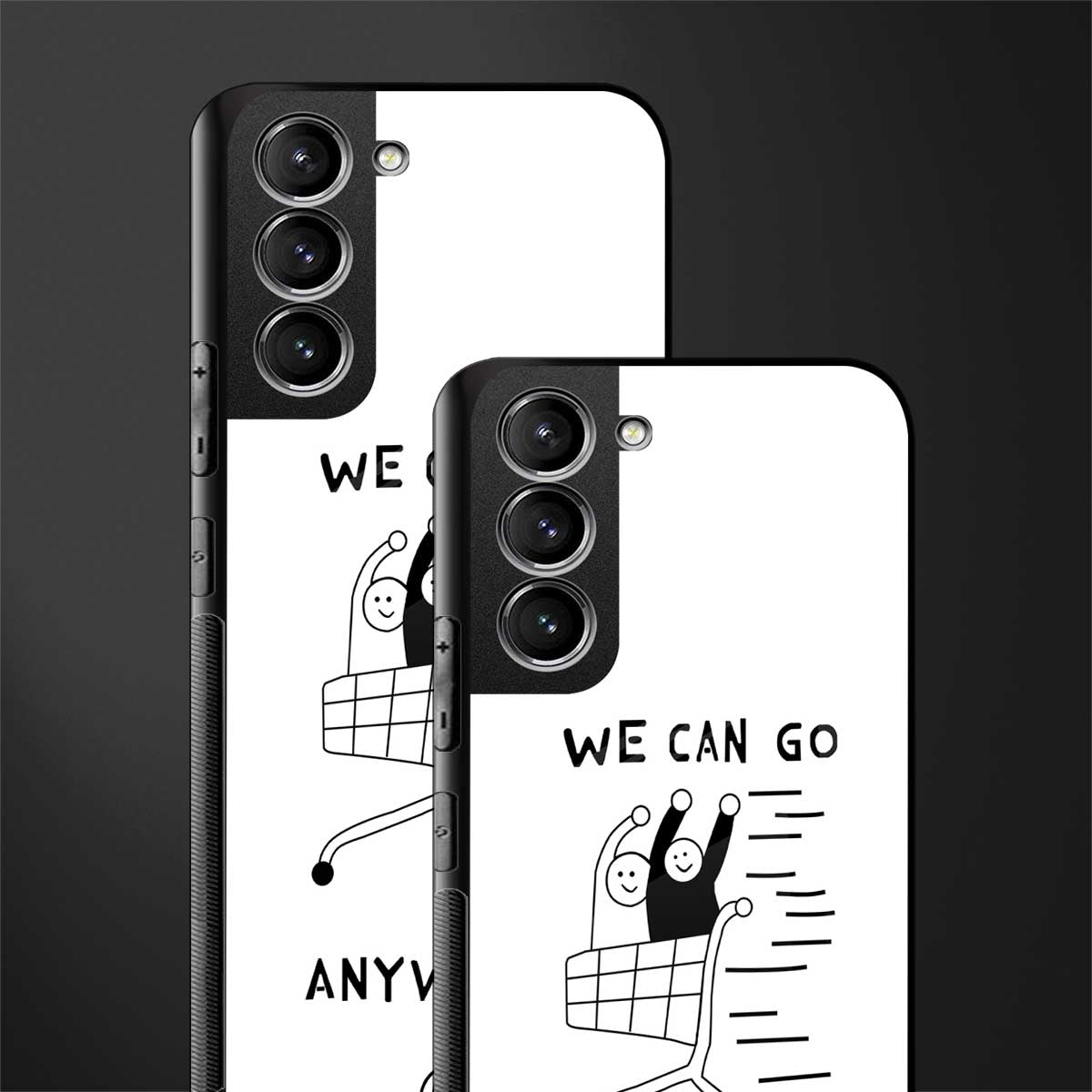 we can go anywhere glass case for samsung galaxy s21 fe 5g image-2
