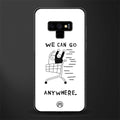 we can go anywhere glass case for samsung galaxy note 9 image