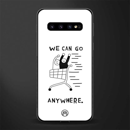 we can go anywhere glass case for samsung galaxy s10 plus image
