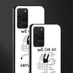 we can go anywhere glass case for samsung galaxy s20 ultra image-2