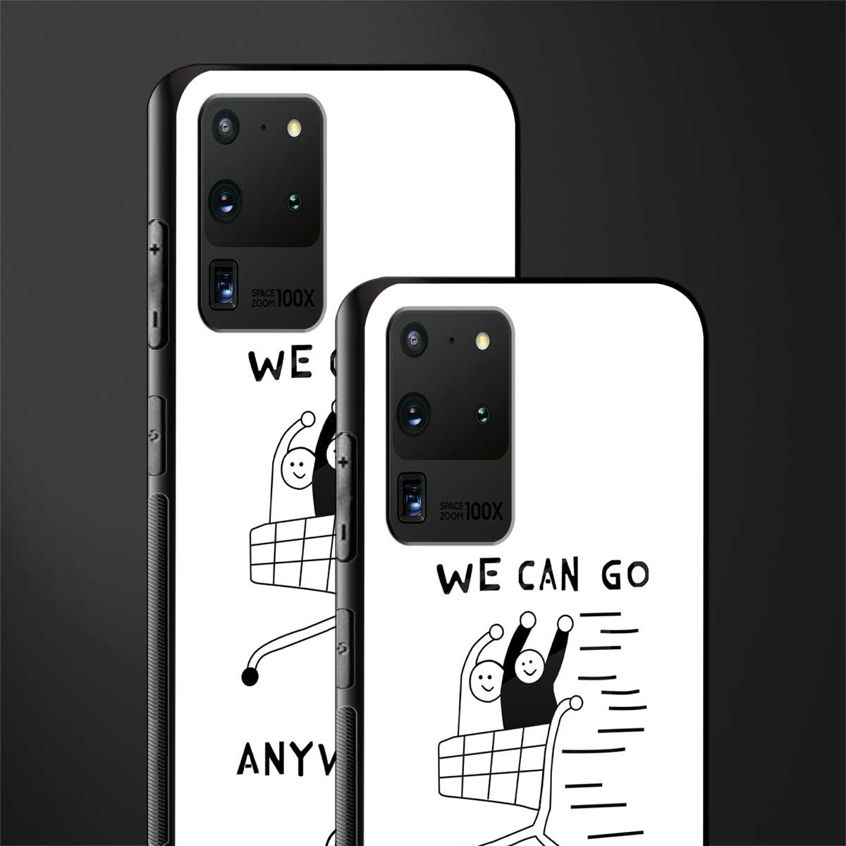 we can go anywhere glass case for samsung galaxy s20 ultra image-2