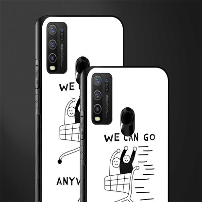 we can go anywhere glass case for vivo y30 image-2