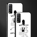 we can go anywhere glass case for vivo y50 image-2