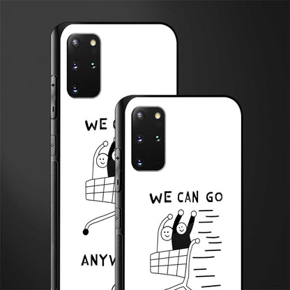 we can go anywhere glass case for samsung galaxy s20 plus image-2