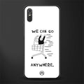 we can go anywhere glass case for redmi 9i image