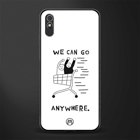 we can go anywhere glass case for redmi 9a image