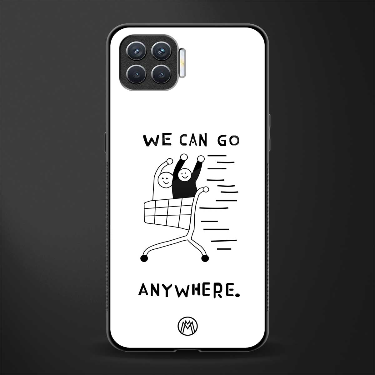 we can go anywhere glass case for oppo f17 image