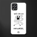 we can go anywhere glass case for samsung galaxy f62 image