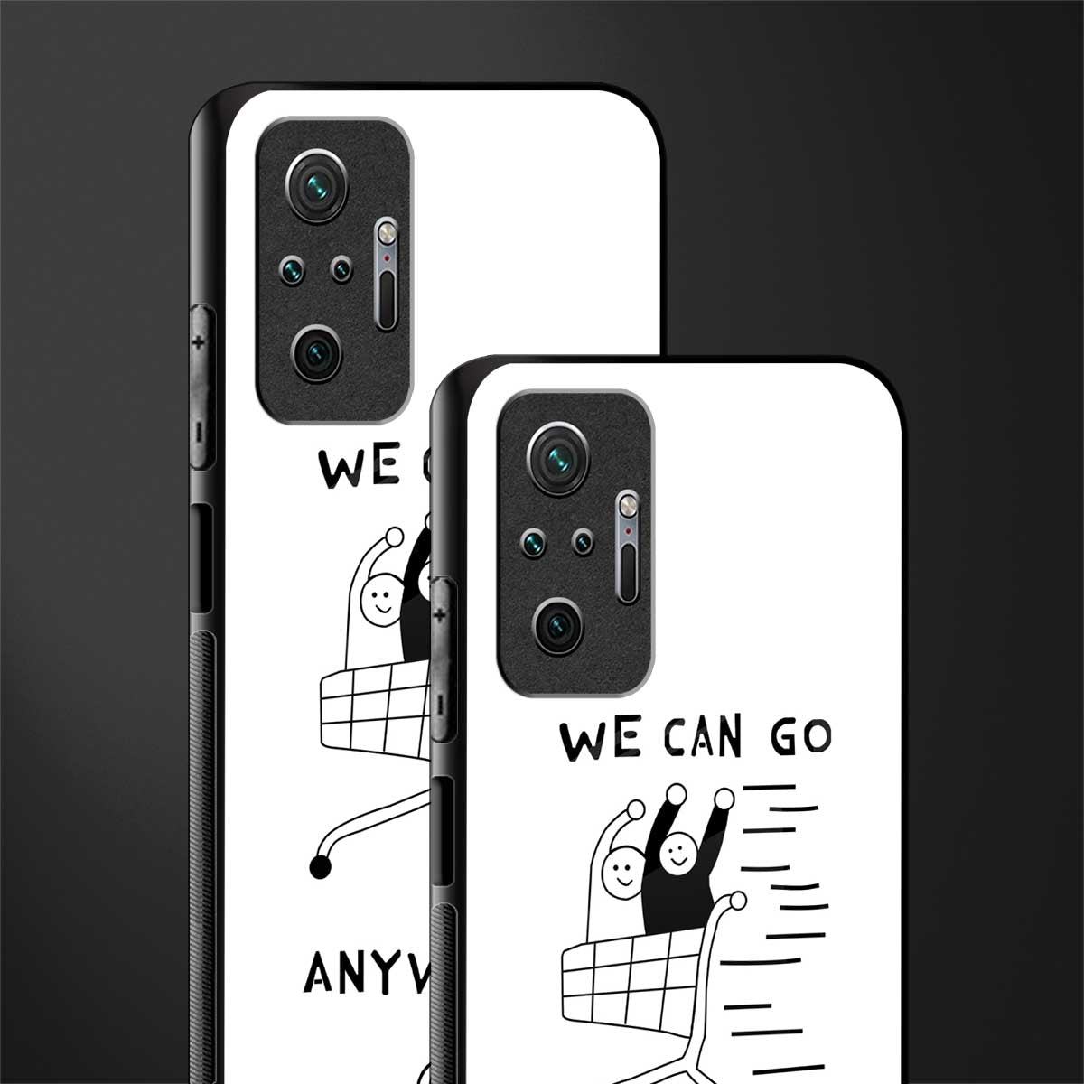 we can go anywhere glass case for redmi note 10 pro image-2