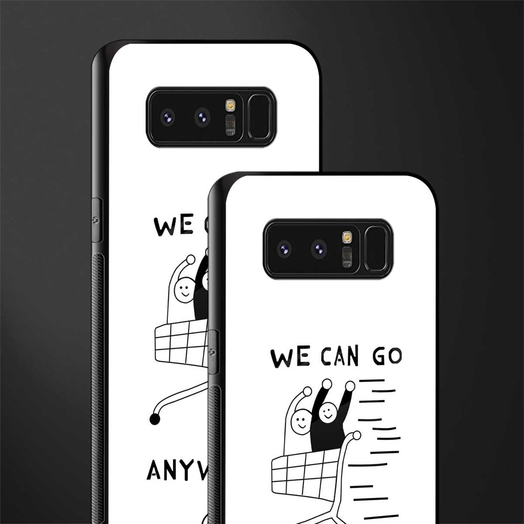 we can go anywhere glass case for samsung galaxy note 8 image-2