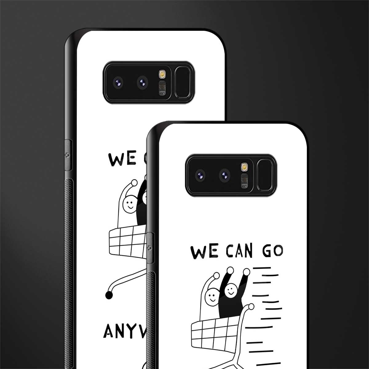 we can go anywhere glass case for samsung galaxy note 8 image-2