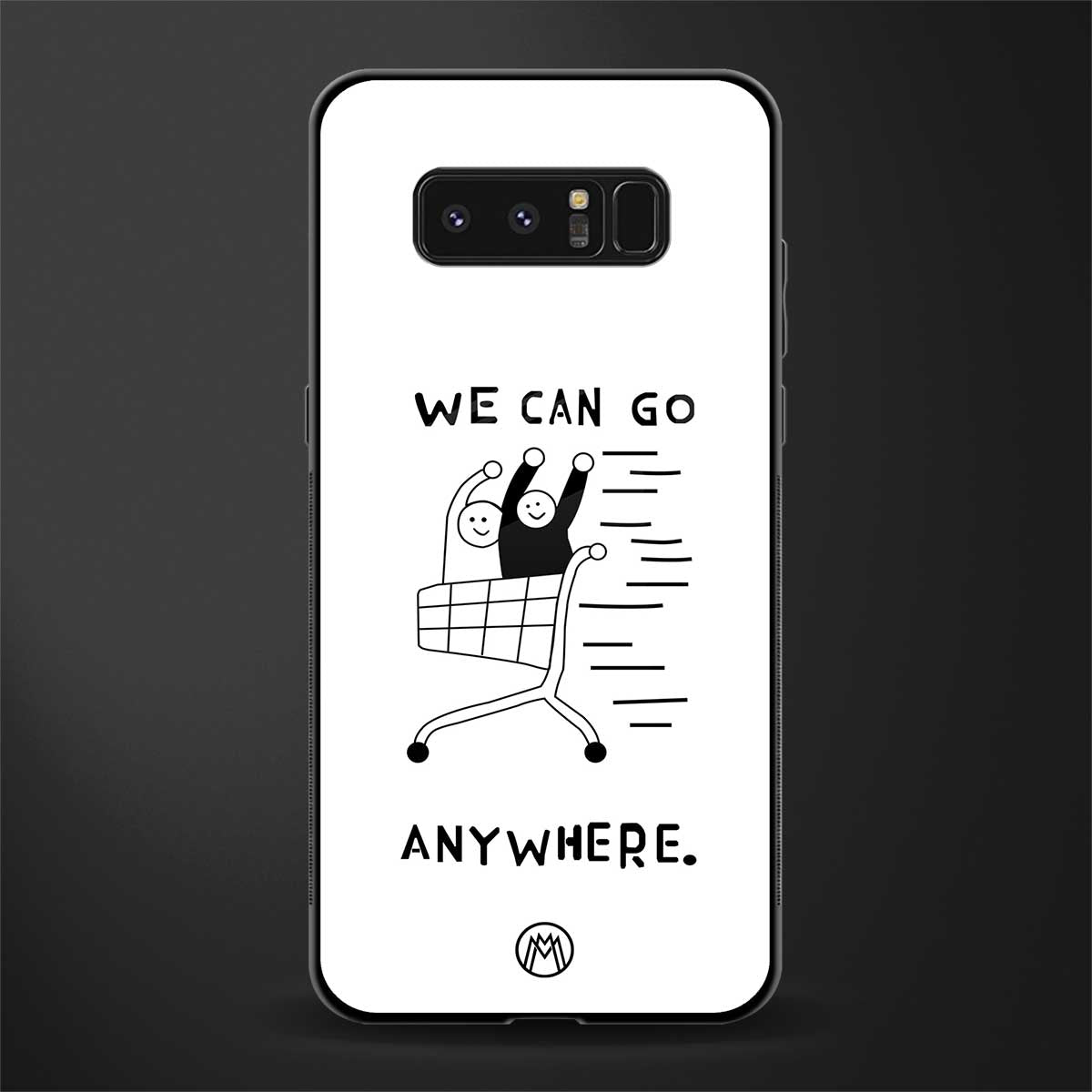 we can go anywhere glass case for samsung galaxy note 8 image