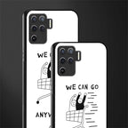 we can go anywhere glass case for oppo f19 pro image-2