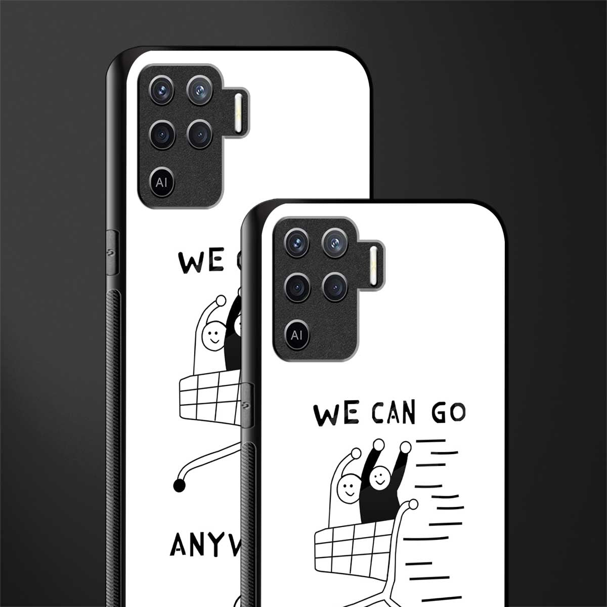 we can go anywhere glass case for oppo f19 pro image-2