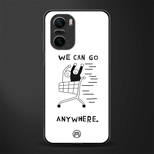 we can go anywhere glass case for mi 11x 5g image