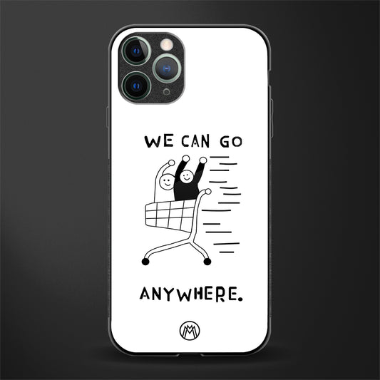 we can go anywhere glass case for iphone 11 pro image