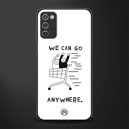 we can go anywhere glass case for samsung galaxy a03s image
