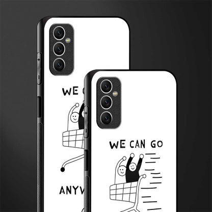 we can go anywhere glass case for samsung galaxy m52 5g image-2