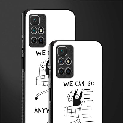 we can go anywhere glass case for redmi 10 prime image-2