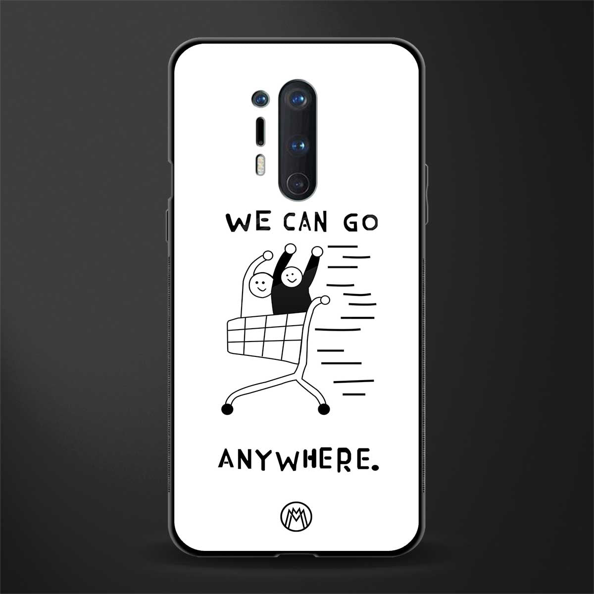 we can go anywhere glass case for oneplus 8 pro image