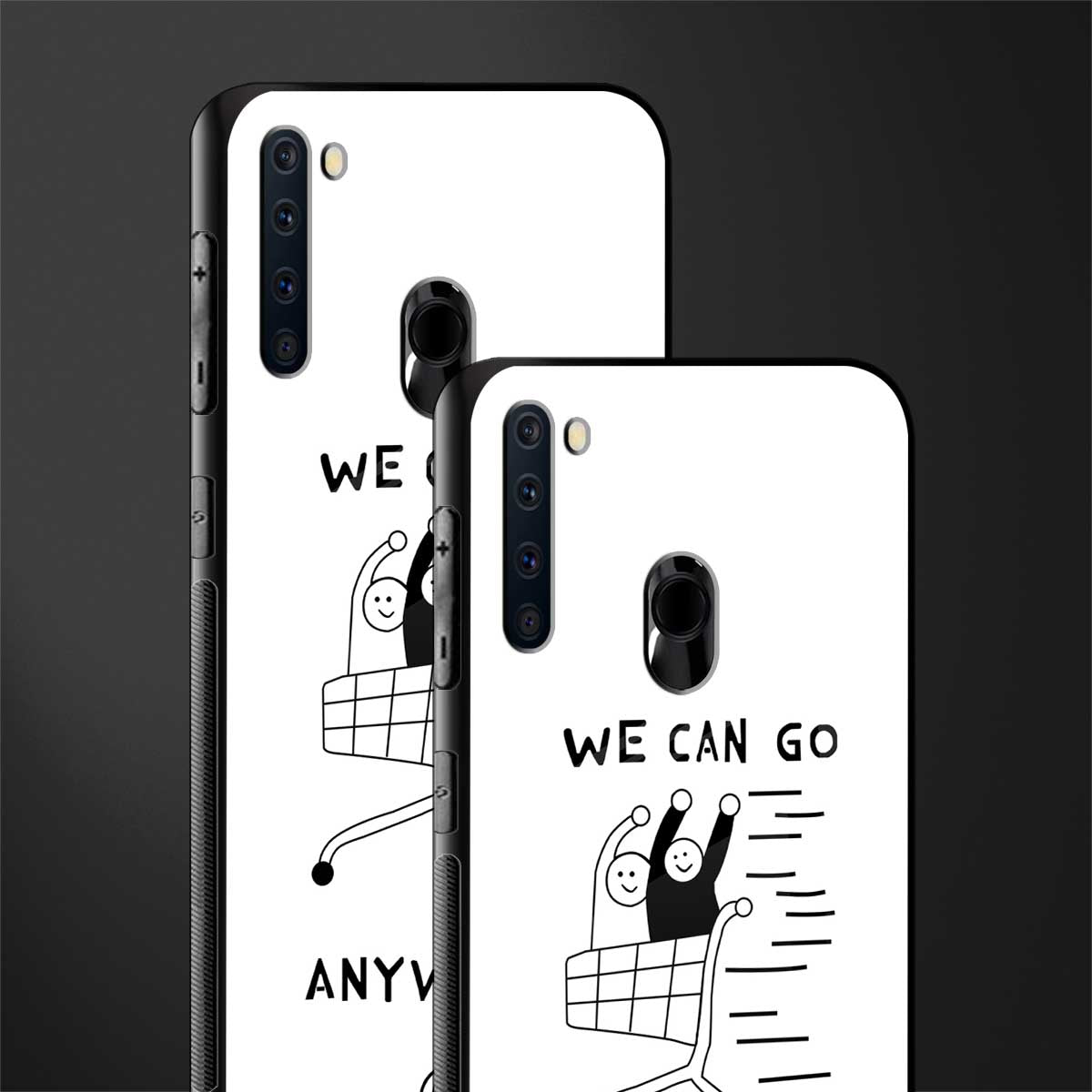 we can go anywhere glass case for samsung a21 image-2