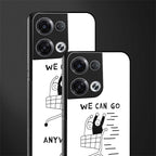 we can go anywhere back phone cover | glass case for oppo reno 8