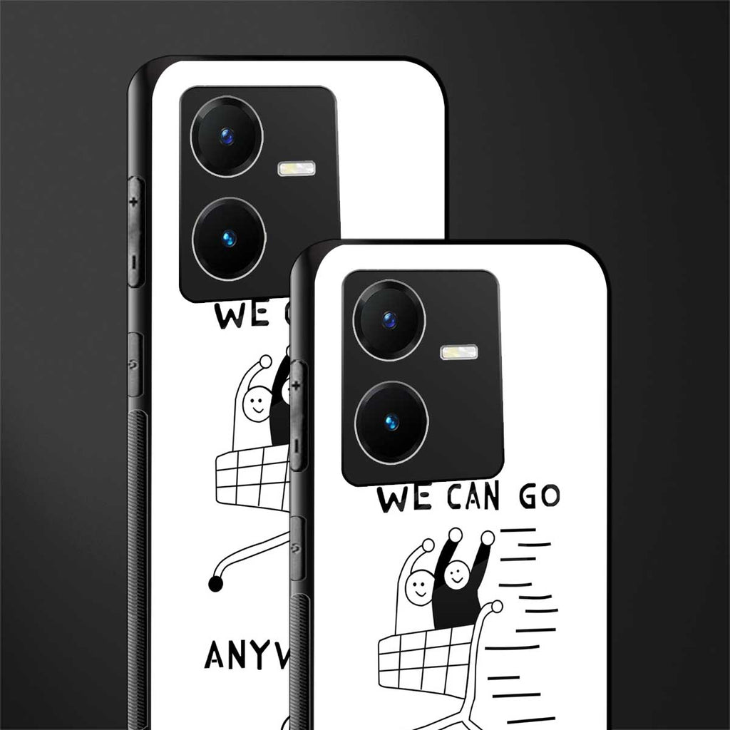 we can go anywhere back phone cover | glass case for vivo y22
