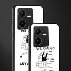 we can go anywhere back phone cover | glass case for vivo y22