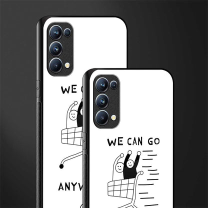 we can go anywhere back phone cover | glass case for oppo reno 5