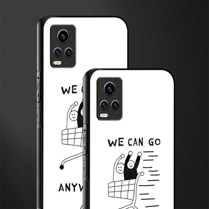we can go anywhere back phone cover | glass case for vivo v21e 4g