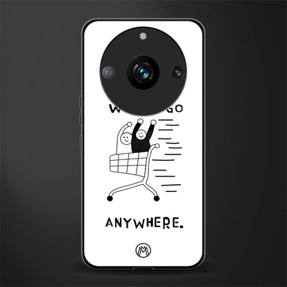 we can go anywhere back phone cover | glass case for realme 11 pro 5g