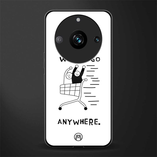 we can go anywhere back phone cover | glass case for realme 11 pro 5g