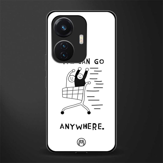 we can go anywhere back phone cover | glass case for vivo t1 44w 4g