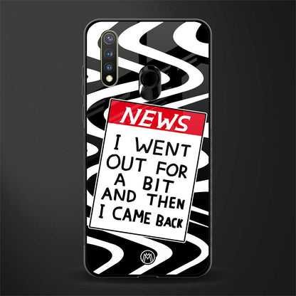 went out for a bit glass case for vivo y19 image