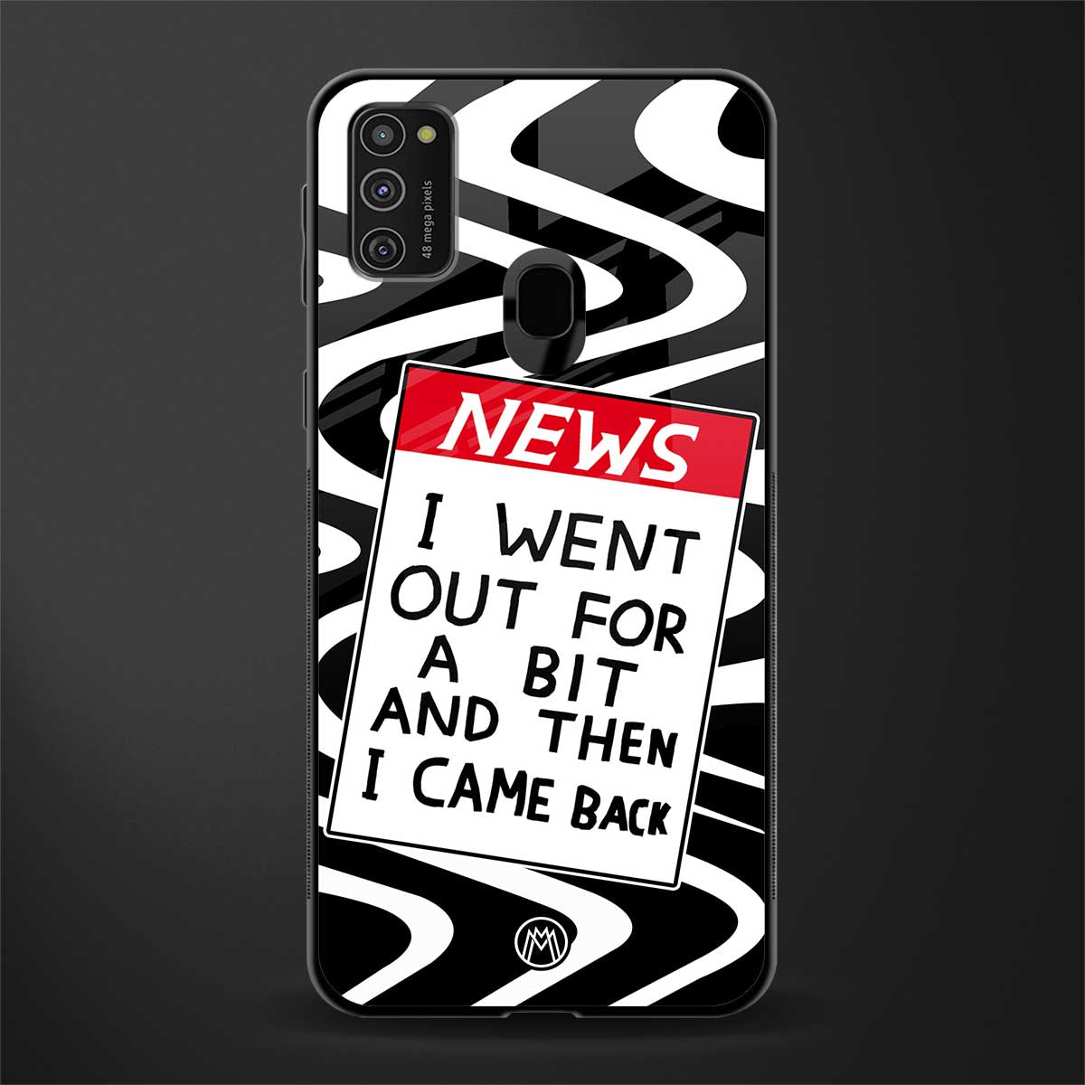 went out for a bit glass case for samsung galaxy m21 image